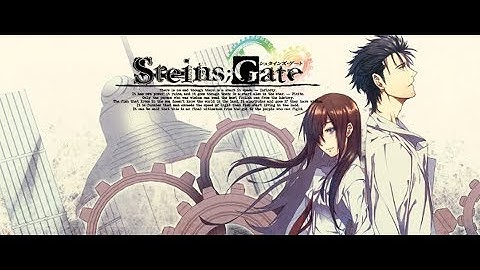 Steins;Gate VN OST - Explanation (Extended)