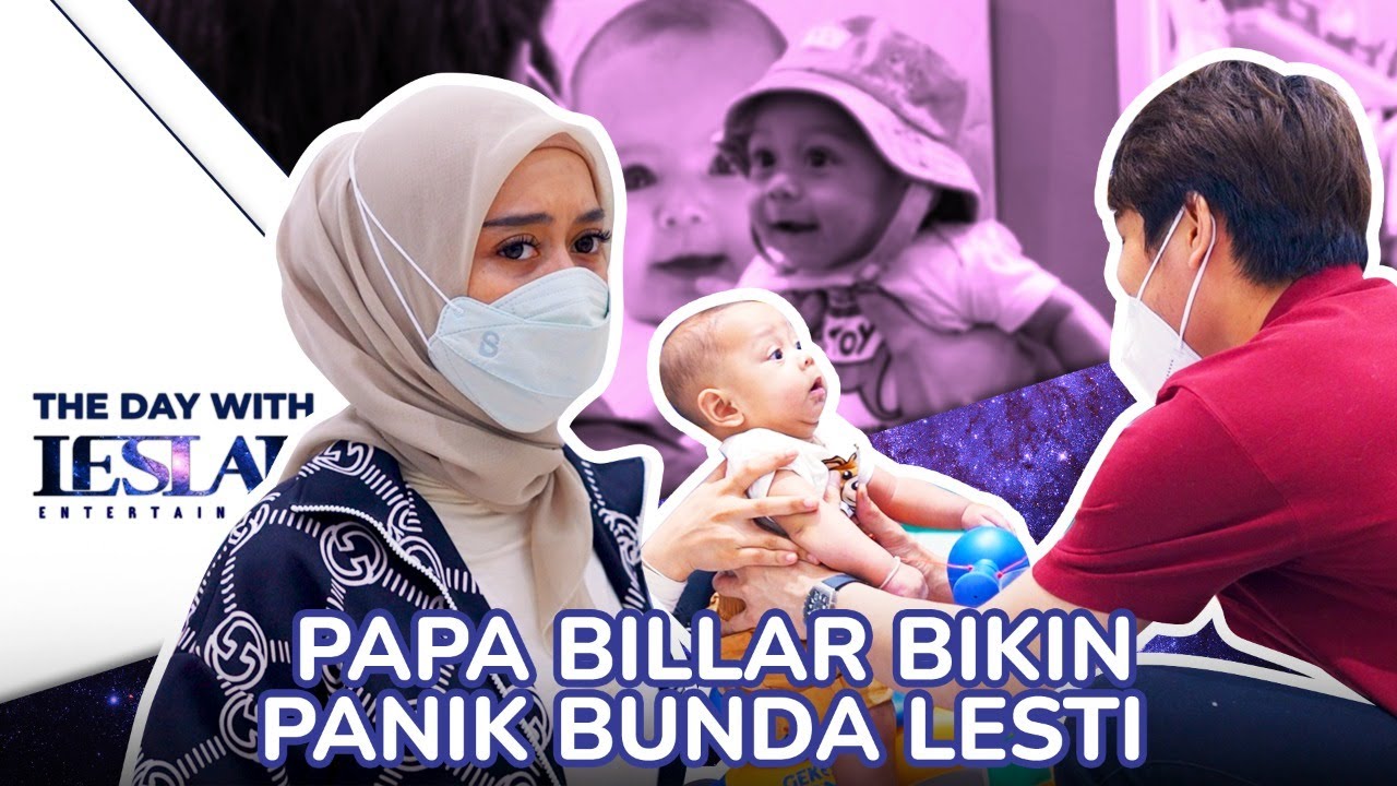 PAPA BILLAR BABY L KEMANA?! BUNDA LESTI BINGUNG NYARIIN!