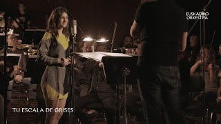 Video thumbnail of "Tu escala de grises. Izaro - Euskadiko Orkestra - Fernando Velázquez"