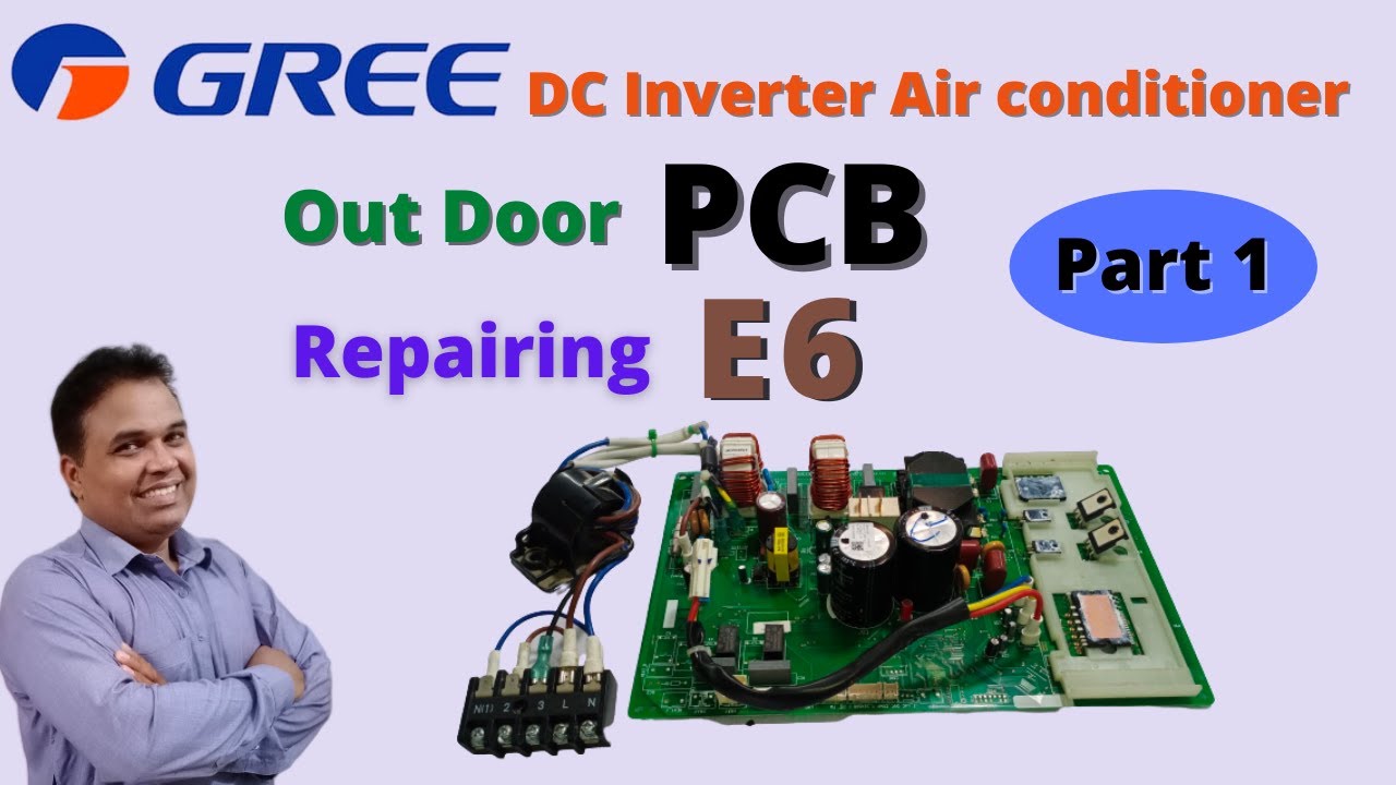 Outdoor pcb testing & repair in urdu/hindi | Gree inverter ac | E6 ...