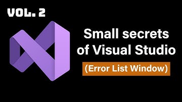 Big update to the Error List Window in Visual Studio