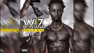 Wiz montana Ghetto Man
