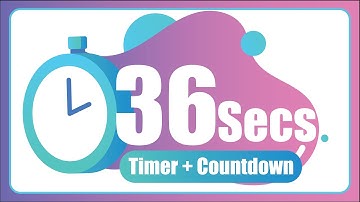 36 Seconds countdown Timer ⏱ with Alarm 🚨 (The Moments)