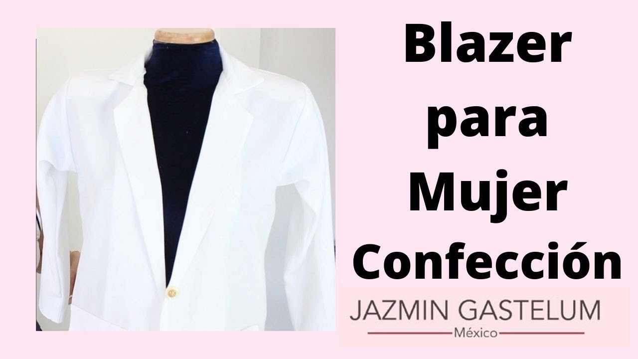 Como Hacer Un Blazer Mujer Facil - YouTube