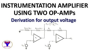 Instrumentation amplifier using two Op-Amps | IA using dual Op-Amps