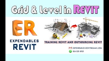 Revit Tips 10 | Lưới Trục & Cao Trình Trong Revit