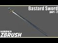 Sculpting in Zbrush, Bastard Sword - Part 2 (subscriber request)