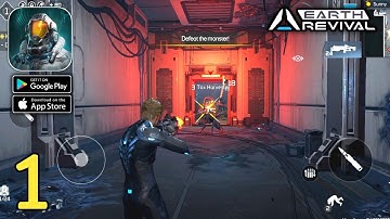 Earth:Revival - The Core Gameplay (Android,IOS) Part 1 [4k 60fps]