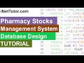 Pharmacy Stocks Management System Database Design Tutorial