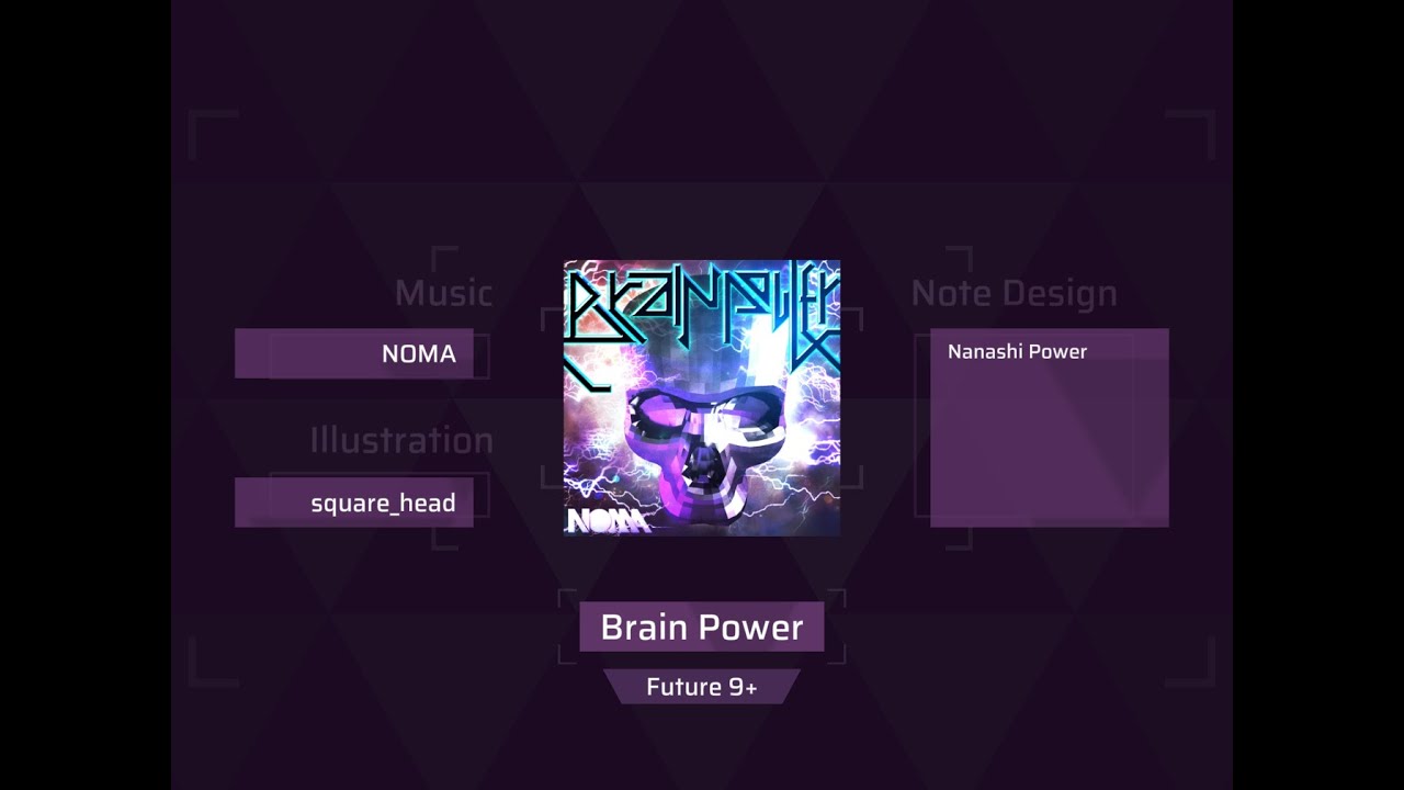 【ArcCreate】NOMA - Brain Power [Future 9+]