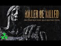 Official track "Deconstructing Self-Destruction" from the KILLER BE KILLED album, Reluctant Hero, out November 20, 2020 via Nuclear Blast. Listen / Order: ht...