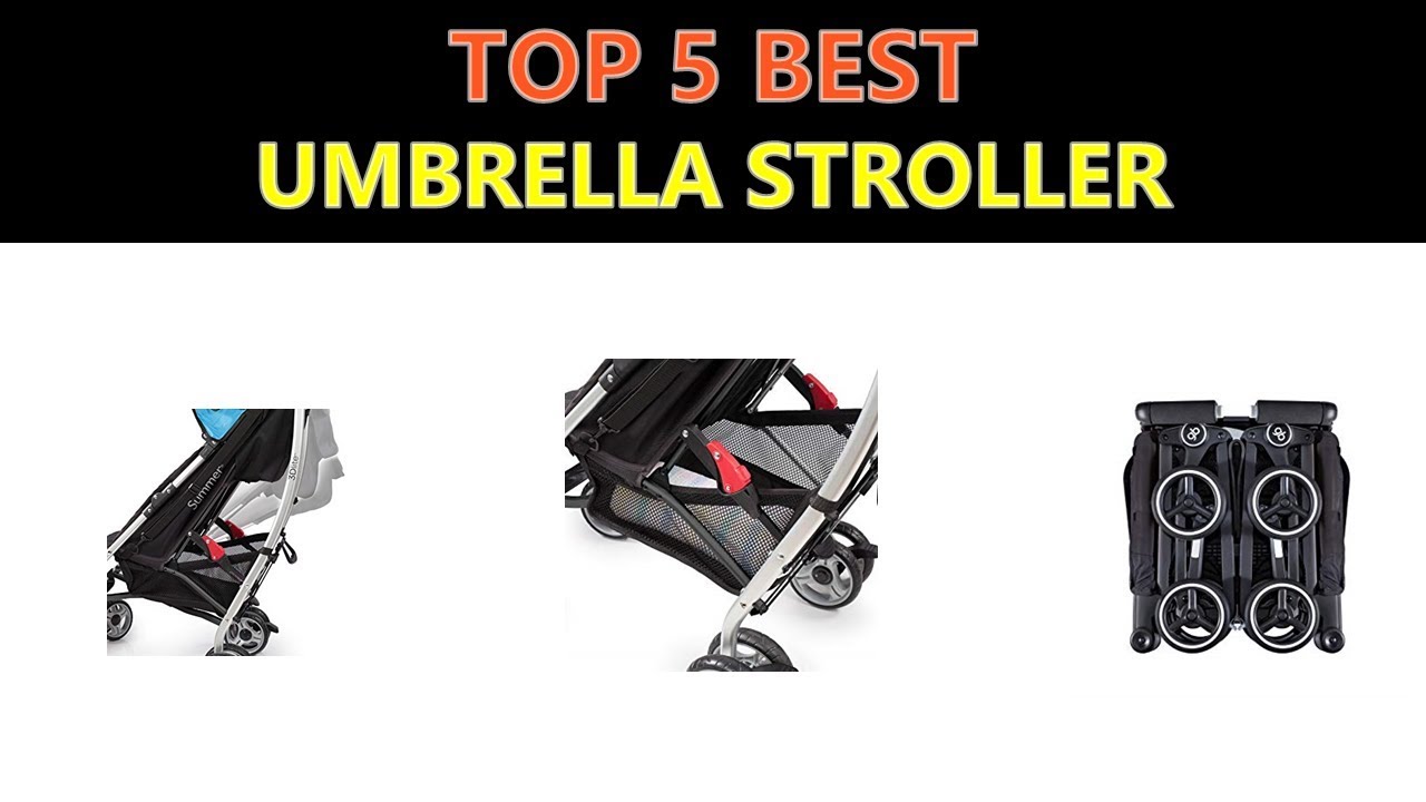 Best Umbrella Stroller 2019