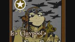 Les Claypool's Frog Brigade - Thela Hun Ginjeet (Part One)