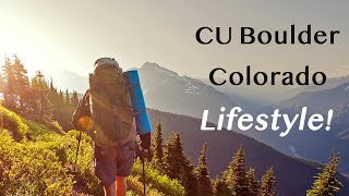 University Of Colorado Cu Boulder Student Life