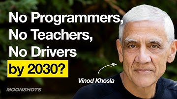 AI Venture Capitalist: These Tech Predictions Will Change Everything by 2030 w/ Vinod Khosla | #159