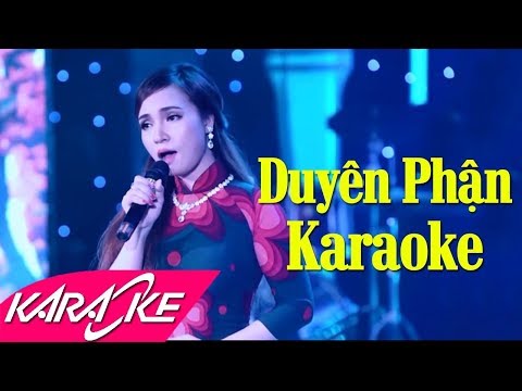 [Karaoke] Duyên Phận - Dương Hồng Loan (Full Beat)