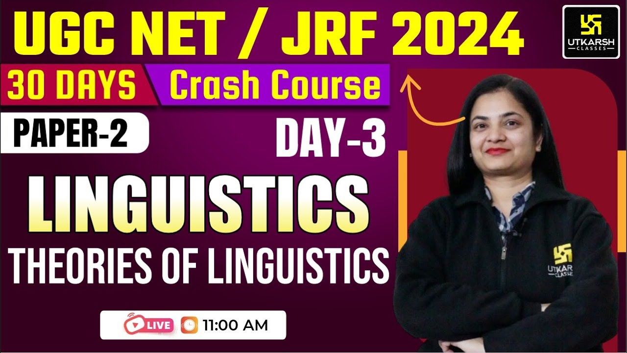 ugc-net-30-days-crash-course-theories-of-linguistics-paper-2