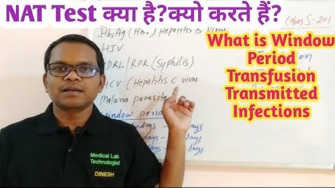 NAT Test | Window period | Screening Test | Transfusion Transmitted Infections | Cobas S 201