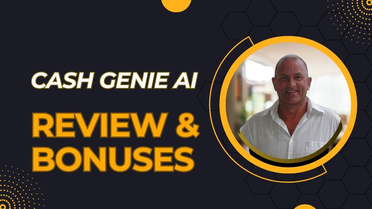 🔥Cash Genie AI Review + 4 BONUSES Worth $997!💥