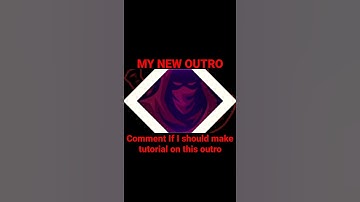 My new Outro  (Comment If I make a tutorial video on it) #shorts