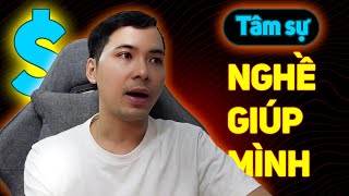 Nghề giúp mình kiếm tiền và nuôi đam mê trong suốt 7 năm qua