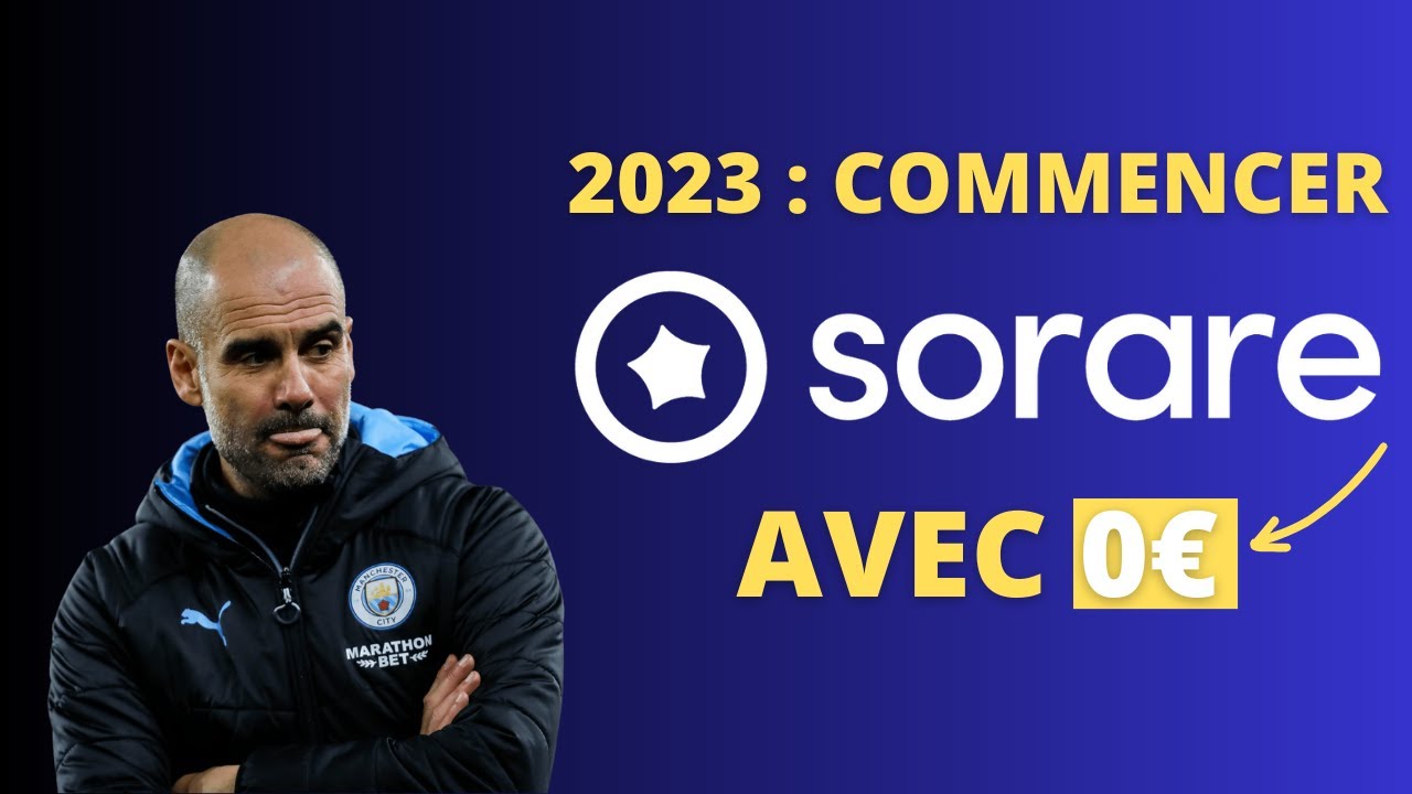 Commencer Sorare sans argent : Le guide étape par étape 📚