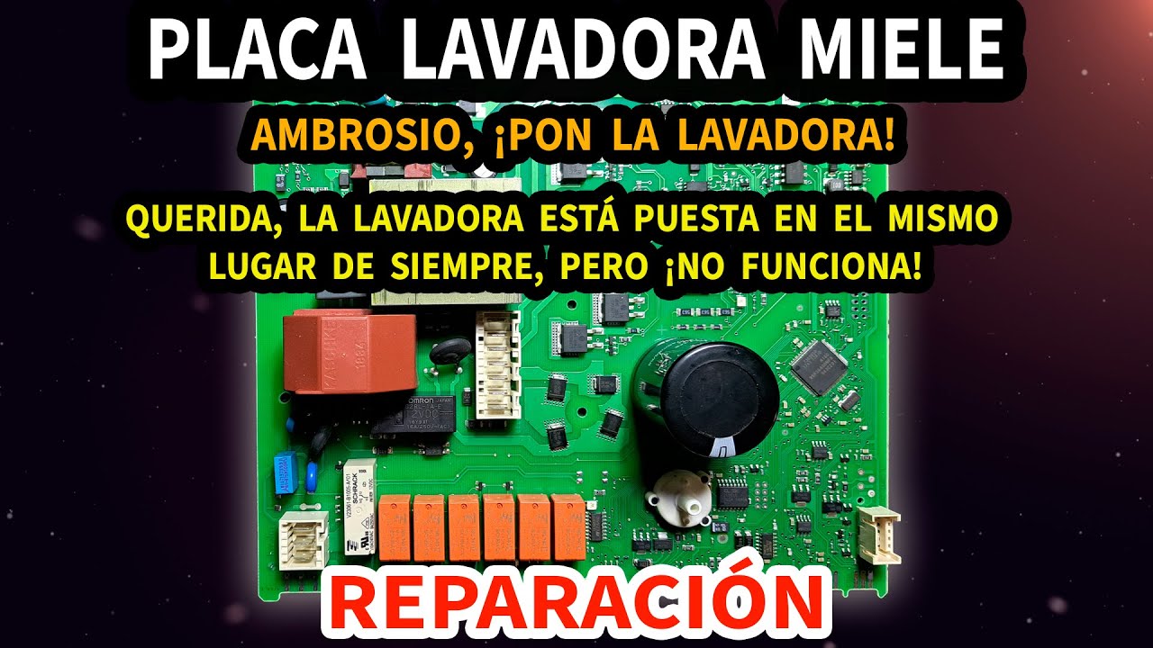 Placa principal lavadora MIELE| No enciende | Diagnóstico y reparación