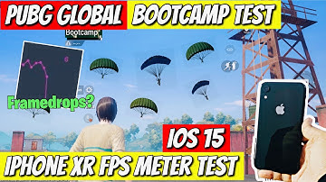 iPhone XR iOS 15 Pubg(Global)Fps Meter Test|Bootcamp Test|1 Fps Lag?