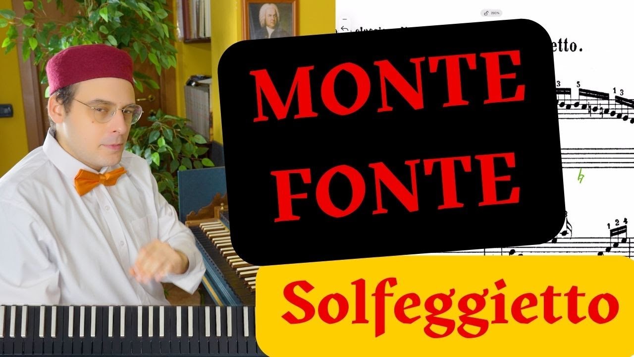 Monte and Fonte on CPE Bach's Solfeggietto