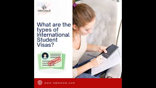 What are the Types of International Student Visas? (Thursday 8-5-2021)