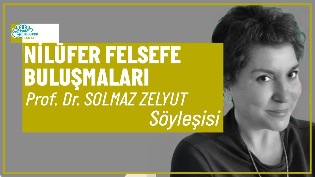 Prof. Dr. Solmaz Zelyut | Yapay Zekâ ve İnsan