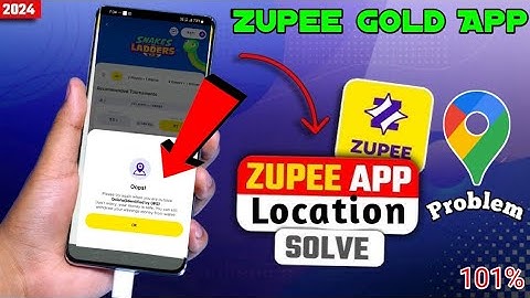 Zupee gold App location problem || How to Solve location problem in zupee || parmanent solve Zupee