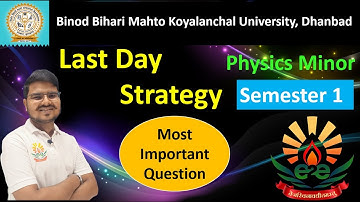 Most Important Question  | Physics Minor | BBMKU B.Sc. Physics Minor | SEMESTER 1 | #e2eclasses