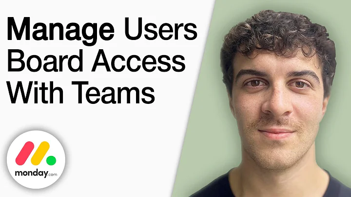 How to Manage Users Board Access With Teams in Monday.com [2025 Full Guide]