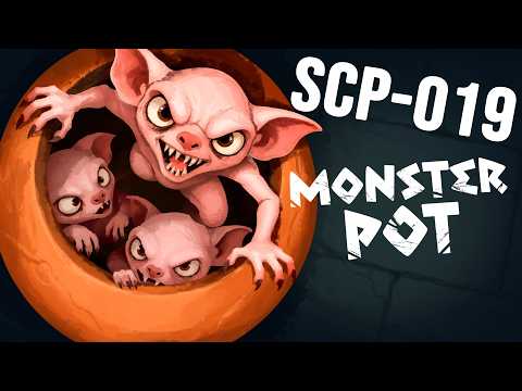 SCP-019 Monster Pot