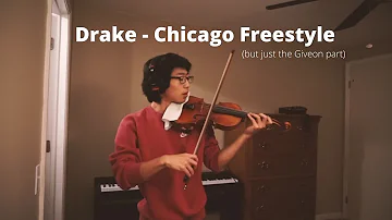 Drake ft Giveon - Chicago Freestyle Violin Cover (Taishi)
