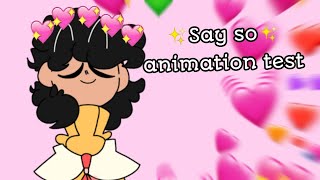 Say so animation meme [test/lip sync]