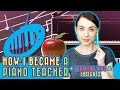 How I Became a Piano Teacher (with tips for aspiring teachers)