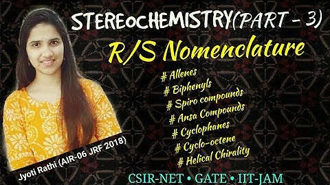Stereochemistry (Part-3) Tricks to find R/S of Biphenyls, allenes, spiro and Ansa Compounds
