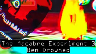 Drowned In Fire And Games | The Macabre Experiment 3 Ben Drowned | Analog Horror Reaction Video