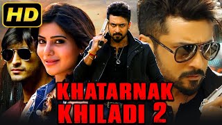 Khatarnak Khiladi 2 (Anjaan) - Superhit Action Hindi Dubbed Movie | Suriya, Samantha, Vidyut Jammwal