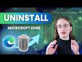 How to Uninstall Microsoft Edge (Mobile &amp; Desktop)