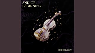 Download lagu End Of Beginning (feat. no/vox) (Orchestra - Instrumental)