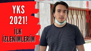 YKS 2021! / ZORLADILAR! / Sorular Nasıldı? / İlk izlenimlerim / #yks2021 #TYT #AYT #YKS