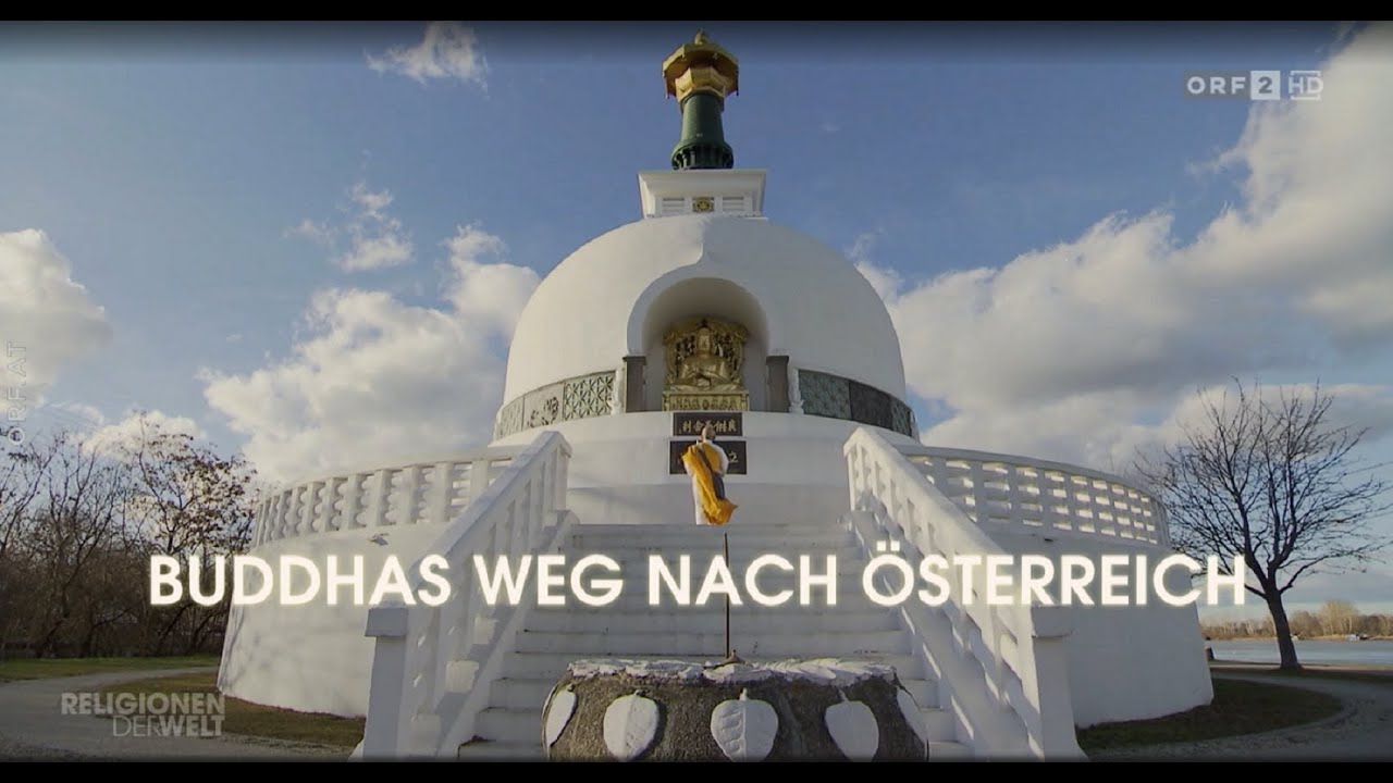 ORF-Beitrag „Buddhas Weg nach Österreich“