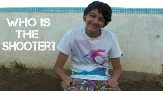 Who is the shooter?