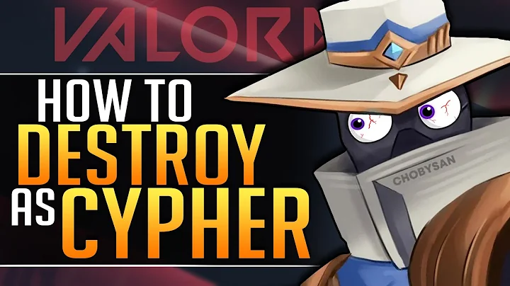 How to MASTER CYPHER: Everything YOU MUST KNOW - Abilities, Combos and Mechanics - Valorant Guide