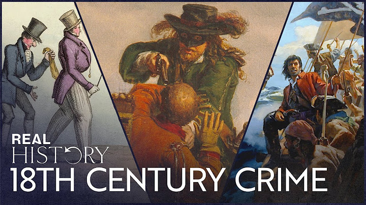Pirates, Highwaymen & Thieves: True Crime In 18th Century England | British Outlaws | Real History