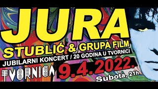 Jura Stublić i grupa Film - Chicago  - 09. 04. 2022.