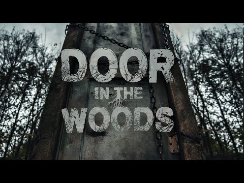 Door In The Woods Official Trailer Summer Hill Entertainment 